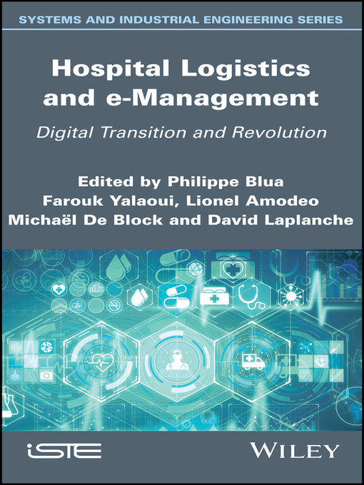 Title details for Hospital Logistics and e-Management by Philippe Blua - Available